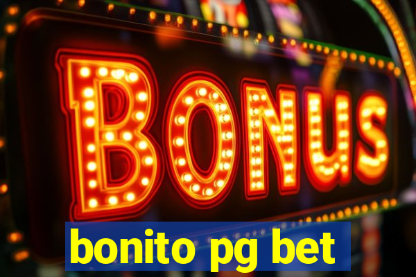 bonito pg bet